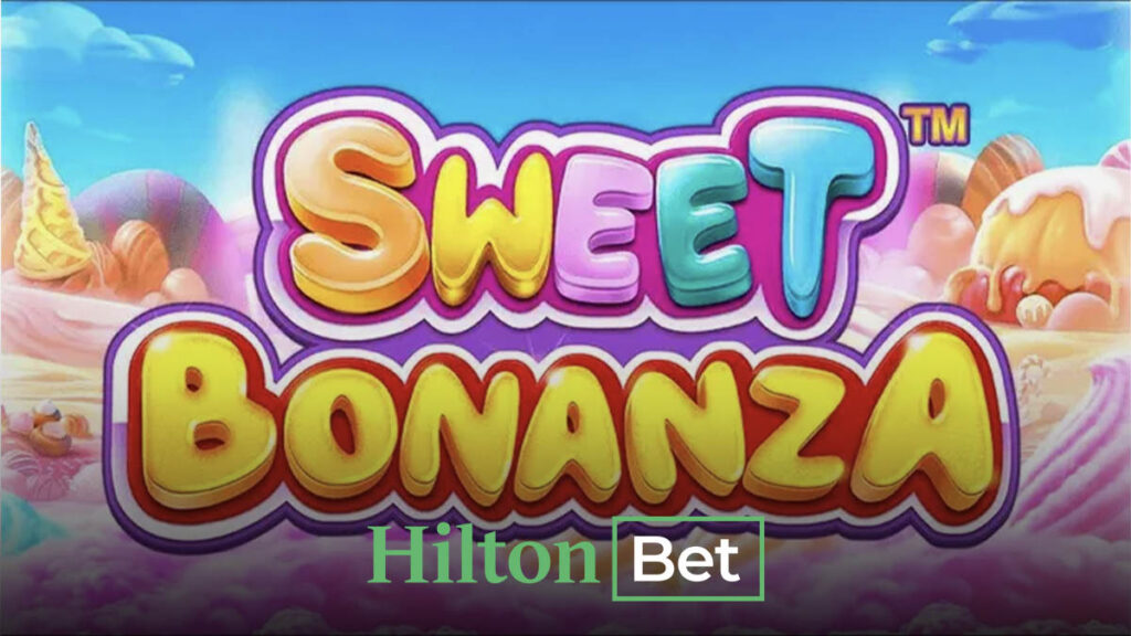 hiltonbet sweet bonanza oyunu